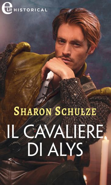 Il cavaliere di Alys (eLit) - Sharon Schulze