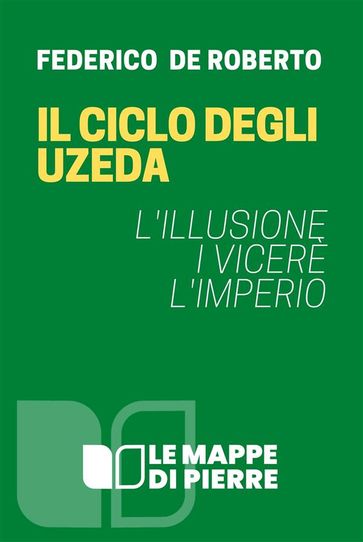 Il ciclo degli Uzeda - Roberto Federico De