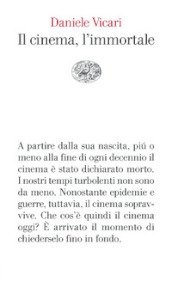 Il cinema, l immortale