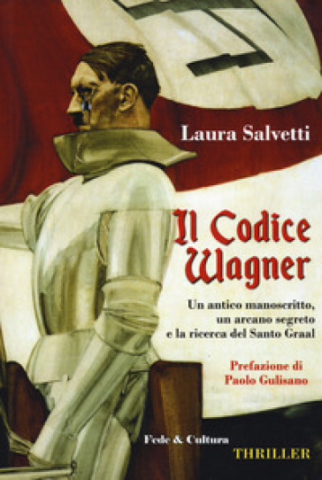 Il codice Wagner - Laura Salvetti