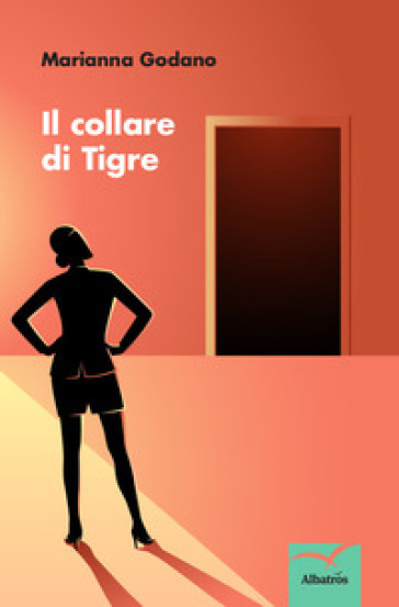 Il collare di Tigre - Marianna Godano