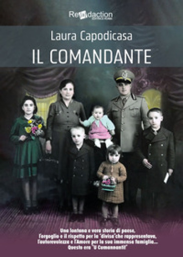 Il comandante - Laura Capodicasa