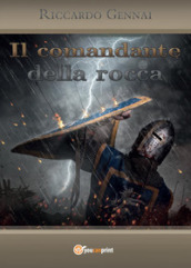 Il comandante della rocca