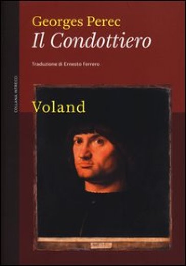 Il condottiero - Georges Perec