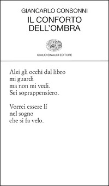 Il conforto dell'ombra - Giancarlo Consonni