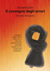 Il convegno degli orrori