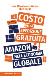 Il costo della spedizione gratuita