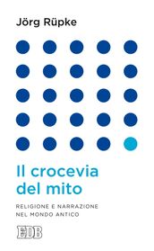 Il crocevia del mito