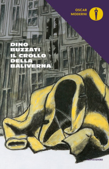 Il crollo della Baliverna - Dino Buzzati