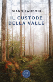 Il custode della valle