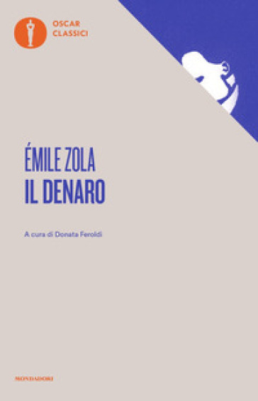 Il denaro - Emile Zola