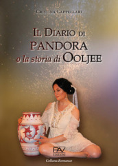 Il diario di Pandora o la storia di Ooljee