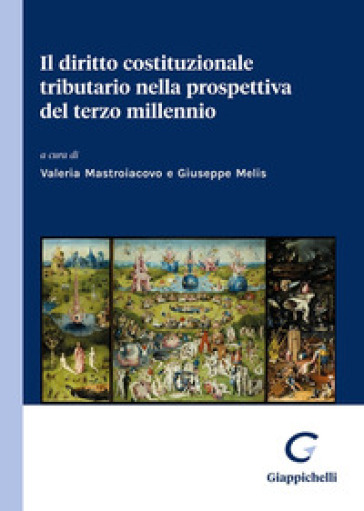 Il diritto costituzionale tributario nella prospettiva del terzo millennio