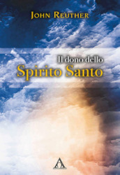 Il dono dello Spirito Santo