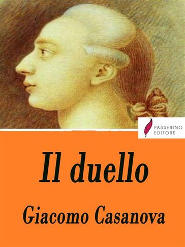 Il duello - Giacomo Casanova