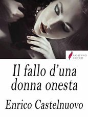 Il fallo d una donna onesta