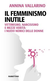 Il femminismo inutile