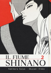 Il fiume Shinano. Vol. 2