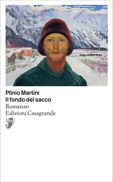 Il fondo del sacco - Plinio Martini