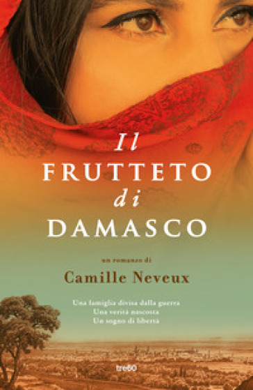 Il frutteto di Damasco - Camille Neveux