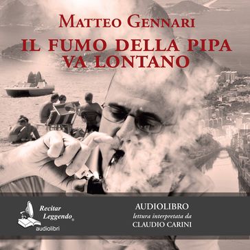 Il fumo della pipa va lontano - Matteo Gennari