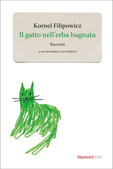 Il gatto nell'erba bagnata - Kornel Filipowicz