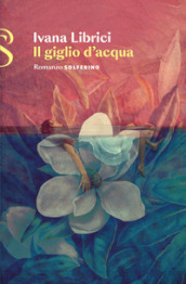 Il giglio d acqua