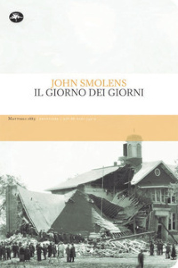 Il giorno dei giorni - John Smolens