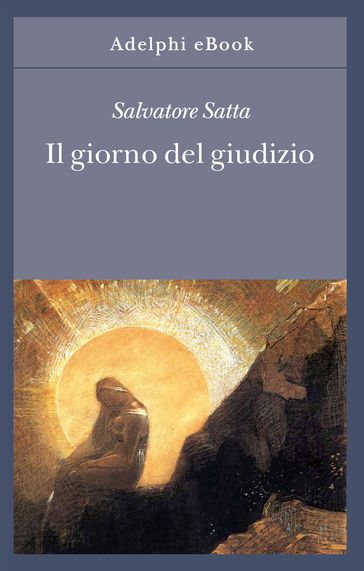 Il giorno del giudizio - Salvatore Satta