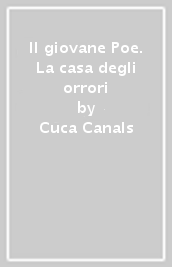 Il giovane Poe. La casa degli orrori