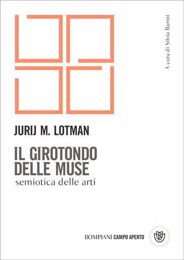 Il girotondo delle muse - Jurij Lotman