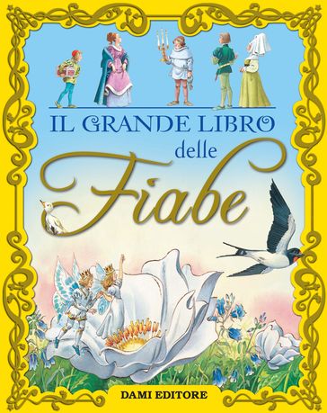 Il grande libro delle fiabe - Peter Holeinone