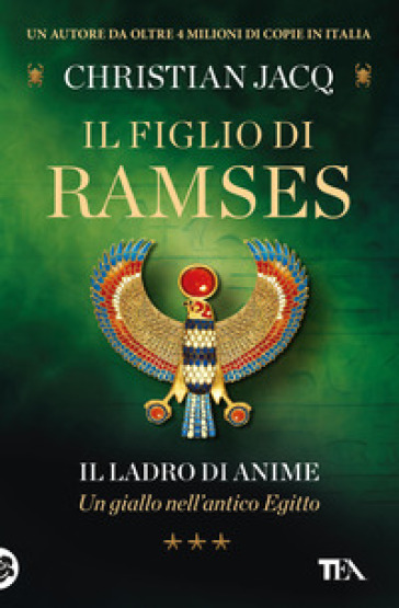 Il ladro di anime. Il figlio di Ramses - Christian Jacq