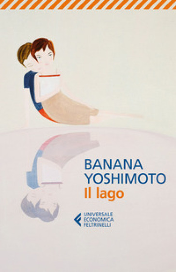 Il lago - Banana Yoshimoto