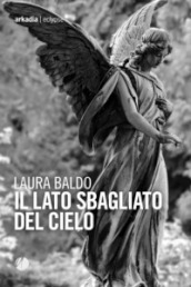 Il lato sbagliato del cielo