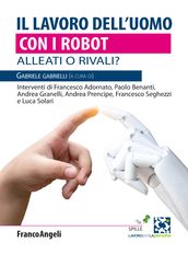 Il lavoro dell uomo con i robot