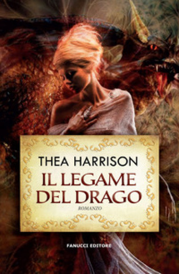 Il legame del drago - Thea Harrison