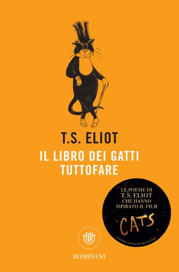 Il libro dei gatti tuttofare - Emilio Tadini - T.S. Eliot