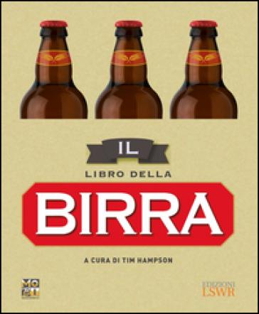 Il libro della birra - Tim Hampson