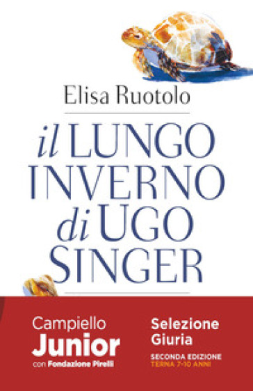 Il lungo inverno di Ugo Singer - Elisa Ruotolo