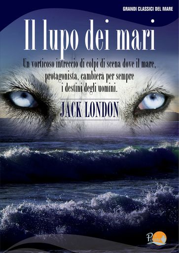 Il lupo dei mari - Jack London