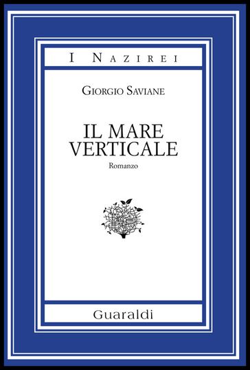 Il mare verticale - Giorgio Saviane