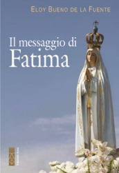 Il messaggio di Fatima