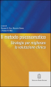 Il metodo psicosomatico. Strategie per migliorare la valutazione clinica