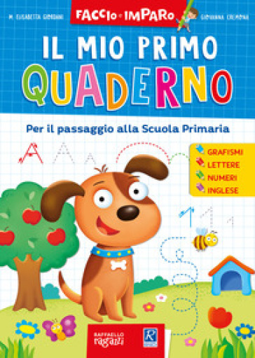 Il mio primo quaderno - M. Elisabetta Giordani