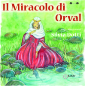 Il miracolo di Orval