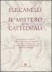 Il mistero delle cattedrali