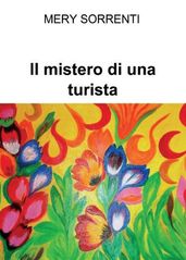 Il mistero di una turista