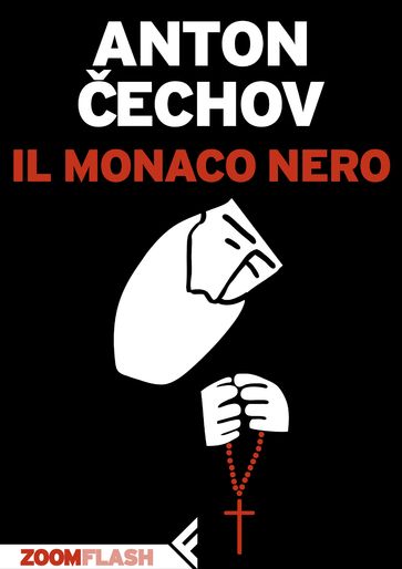 Il monaco nero - Anton Cechov