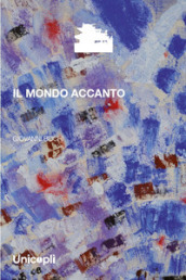 Il mondo accanto